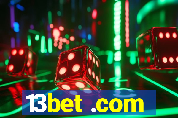 13bet .com